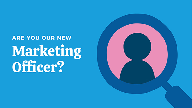 Are you our new Marketing Officer?