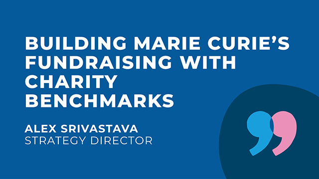 Building Marie Curie’s fundraising with Charity Benchmarks