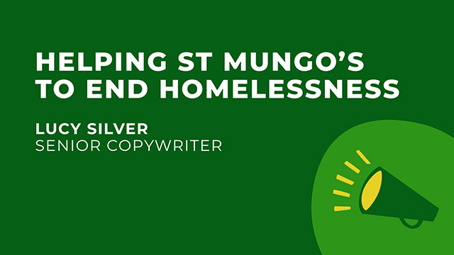 Helping St Mungo's to end homelessness