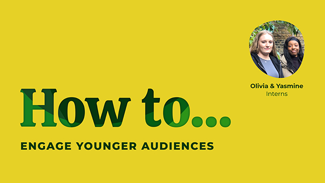 How to engage younger audiences