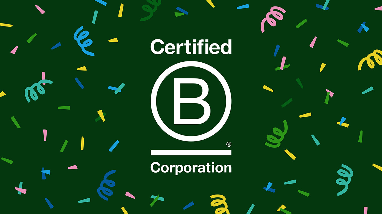 Proud to be a B Corp